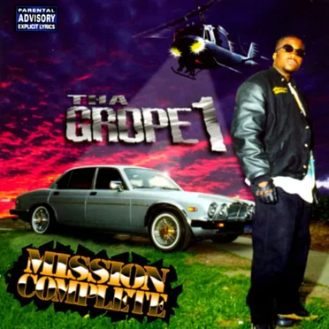 Mission Complete by Tha Grope 1 - album cover