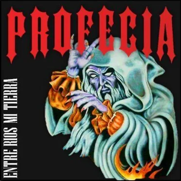 Entre Ríos mi tierra by Profecia - album cover