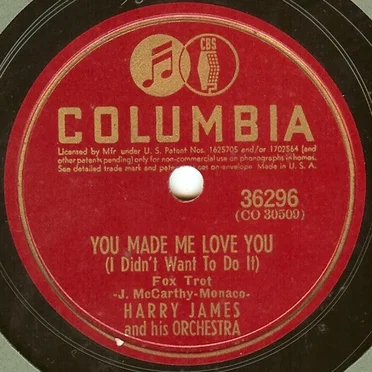 You Made Me Love You (I Didn’t Want to Do It) / A Sinner Kissed an Angel