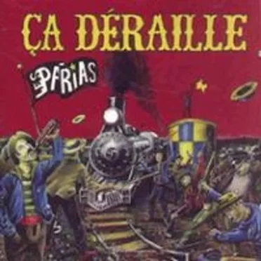 Ça déraille
