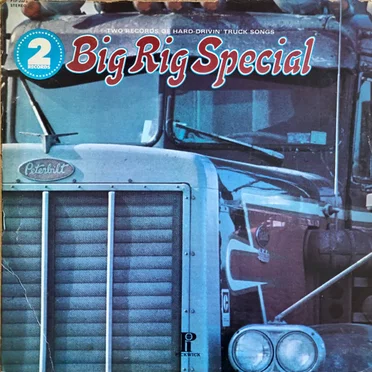 Big Rig Special by Various Artists - album cover