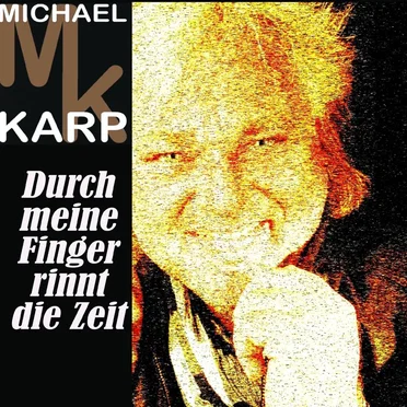 Durch meine Finger rinnt die Zeit