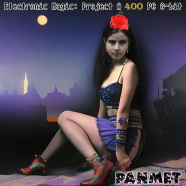 Electronic Magic: Project A 400 PC 8-Bit by Panmet - album cover