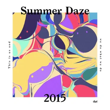 Suol Summer Daze 2015 by Various Artists - album cover