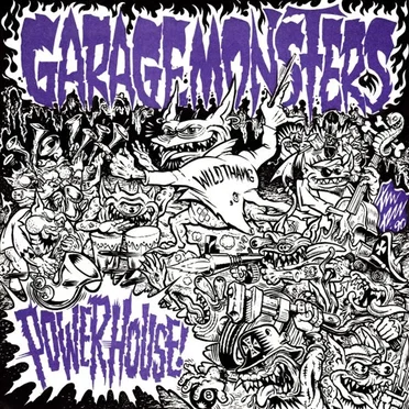 Powerhouse! by Garage Monsters - album cover