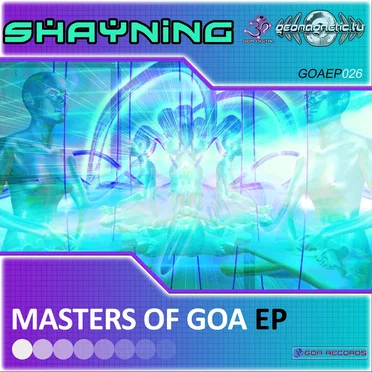 Masters Of GOA EP by Shayning - album cover