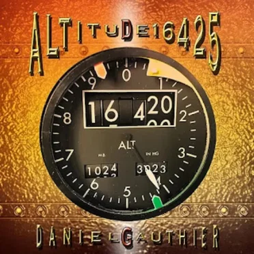 Altitude 16425 by Daniel Gauthier - album cover