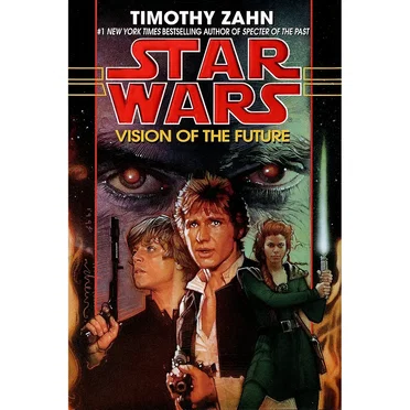 Star Wars: Vision of the Future by Timothy Zahn - album cover
