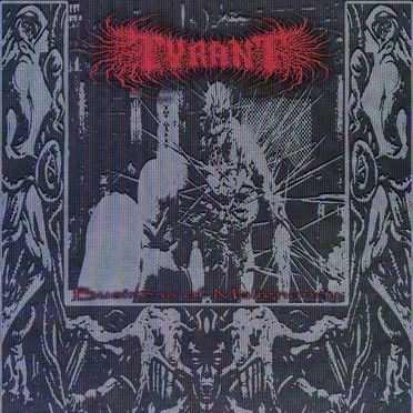 BUSINESS OF MALIGNANCY (DEMO) by TYRANT - album cover