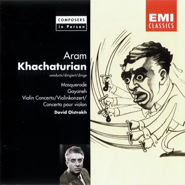 Masquerade / Gayaneh / Violin Concerto