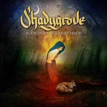 In The Heart of Scarlet Wood by Shadygrove - album cover