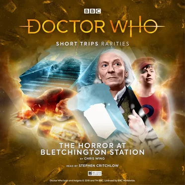 Doctor Who - Short Trips: The Horror at Bletchington Station by Chris Wing - album cover