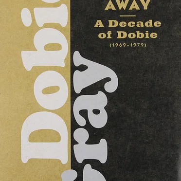 Drift Away: A Decade Of Dobie (1969-1979)