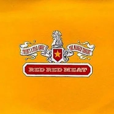 Red Red Meat