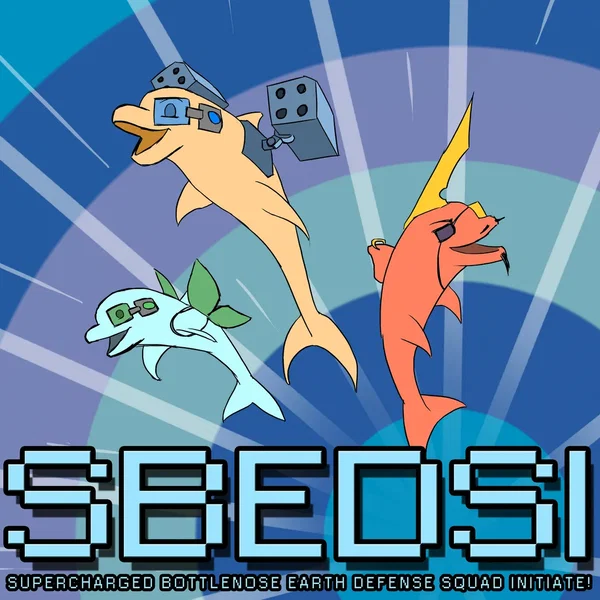 Supercharged Bottlenose Earth Defense Squad Initiate!