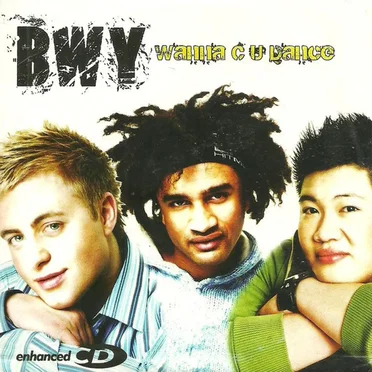 Wanna C U Dance by BWY - album cover