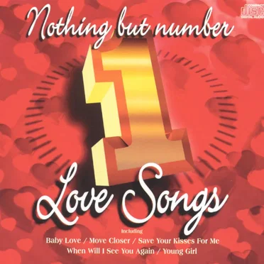 Nothing but Number 1 Love Songs by Various Artists - album cover