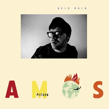 Acid Rain by Amos Pitsch - album cover
