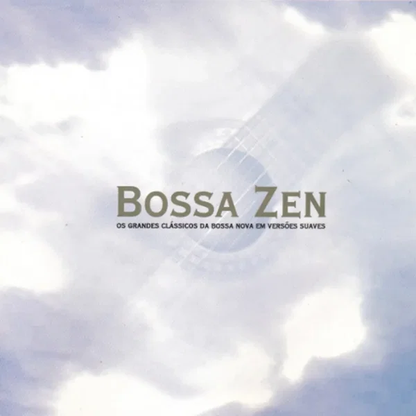 Bossa Zen