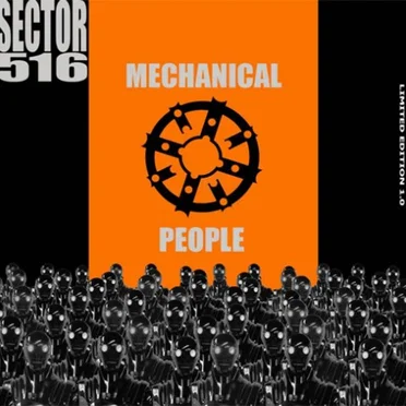 Mechanical People by Sector 516 - album cover