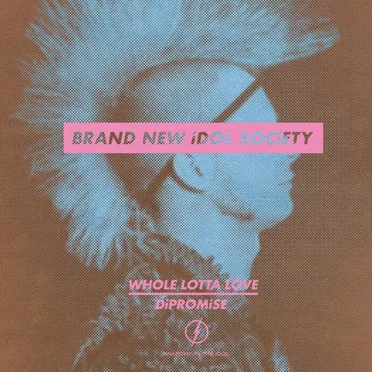 WHOLE LOTTA LOVE / DiPROMiSE by BiS - album cover