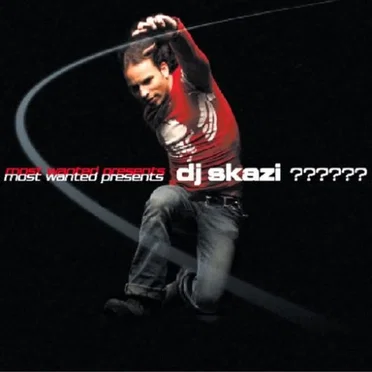 Most Wanted Presents DJ Skazi - ??????
