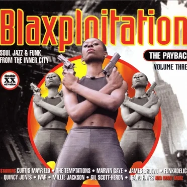Blaxploitation, Volume 3: The Payback by Various Artists - album cover