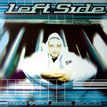 Una vita non basta by Left Side - album cover