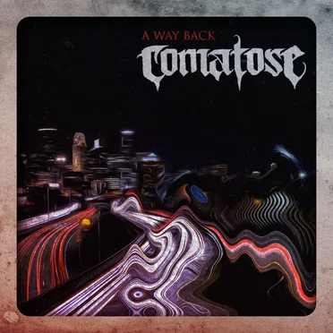 A Way Back by Comatose - album cover