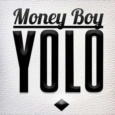 YOLO by Money Boy - album cover