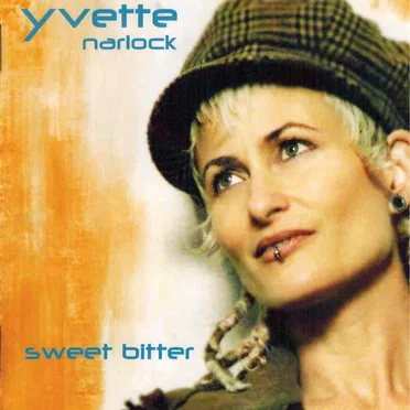Sweet Bitter by Yvette Narlock - album cover
