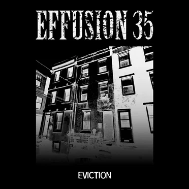 Eviction by Effusion 35 - album cover