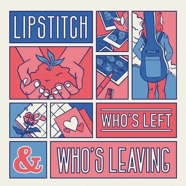 Who's Left and Who's Leaving by LipStitch - album cover