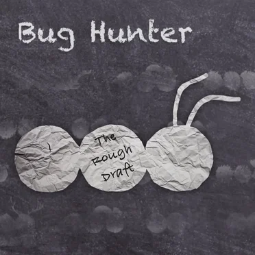 The Rough Draft by Bug Hunter - album cover
