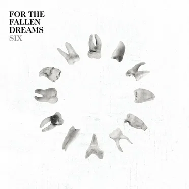 Six by For the Fallen Dreams - album cover