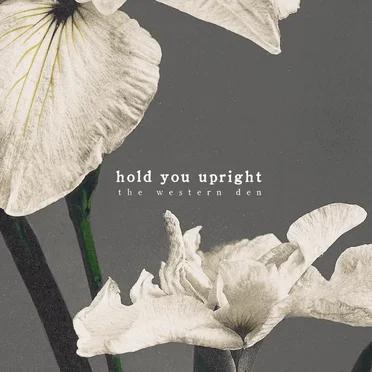 Hold You Upright
