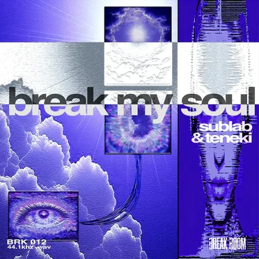 Break My Soul