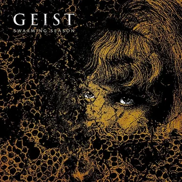 Swarming Season by Geist - album cover
