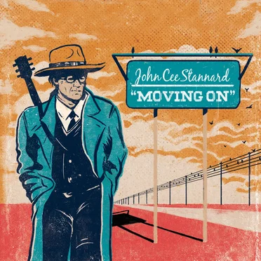 Moving On by John Cee Stannard - album cover