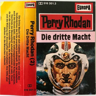 Perry Rhodan 2: Die dritte Macht by Perry Rhodan - album cover