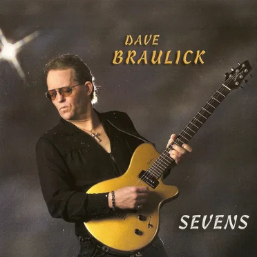 Sevens by Dave Braulick - album cover