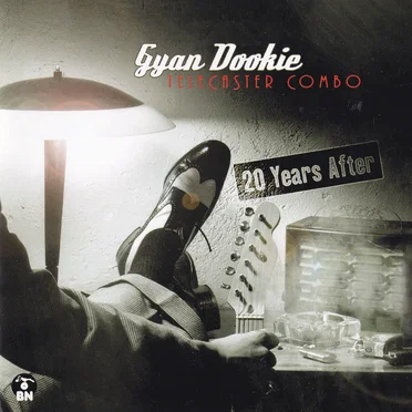 20 Years After by Gyan Dookie & Telecaster Combo - album cover