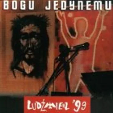 Bogu jedynemu by Inicjatywa Muzyczna Ludźmierz - album cover