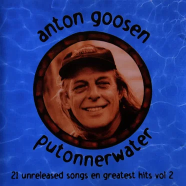 Putonnerwater by Anton Goosen - album cover