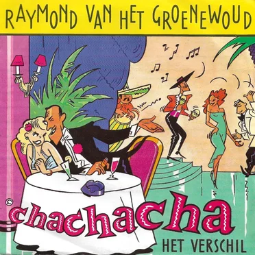 Chachacha by Raymond van het Groenewoud - album cover