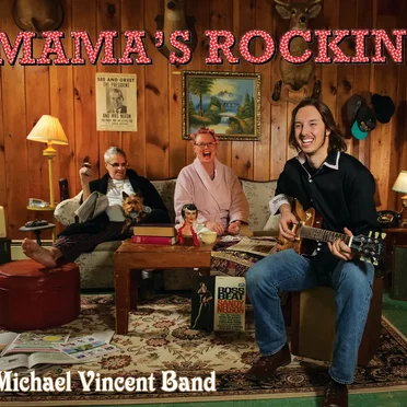 Mama's Rockin' by Michael Vincent Band - album cover