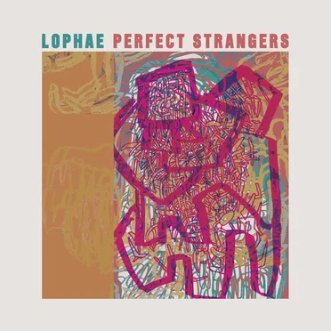 Perfect Strangers by Lophae - album cover