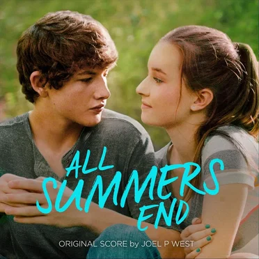All Summers End: Original Score