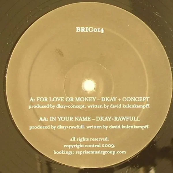 For Love or Money / In Your Name