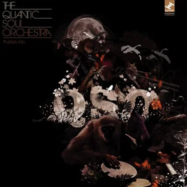 Pushin' On by The Quantic Soul Orchestra - album cover